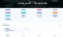 什么是TP钱包？如何安全、有效地正常使用TP钱包