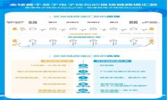 ### 如何安全有效地使用TP钱包进行数字资产管理