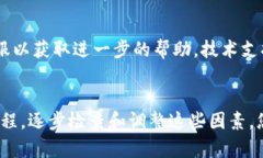 关于“怎么下载不了TP钱包”的问题，可能涉及多